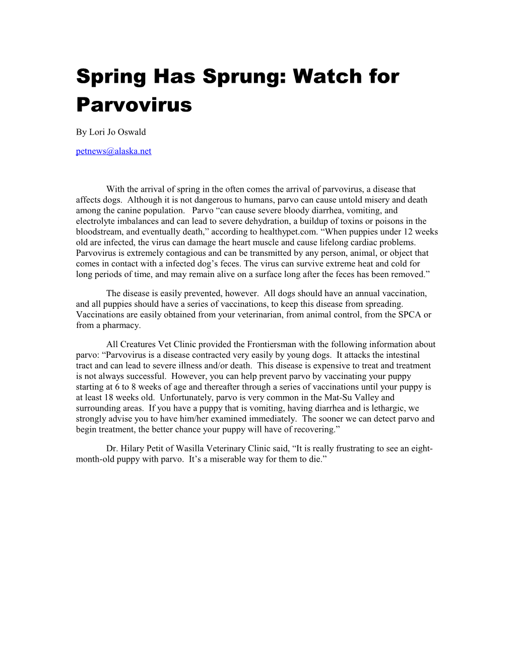 Spring Has Sprung: Watch for Parvovirus