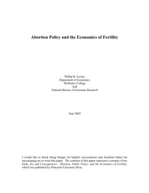 Abortion Policy and the Economics of Fertility