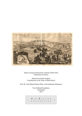 Dutch Colonial Fortifications in Brazil (1600-1654) Preliminary Inventory