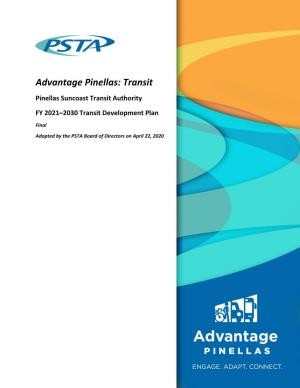 PSTA Advantage Pinellas: Transit; FY 2021-2030 Transit Development Plan