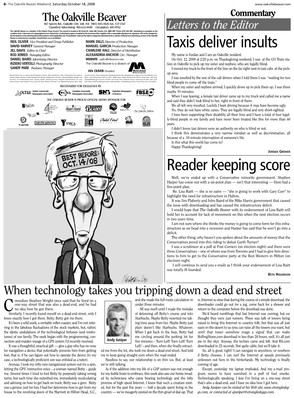 The Oakville Beaver Weekend, Saturday October 18, 2008 the Oakville Beaver Commentary 467 Speers Rd., Oakville Ont