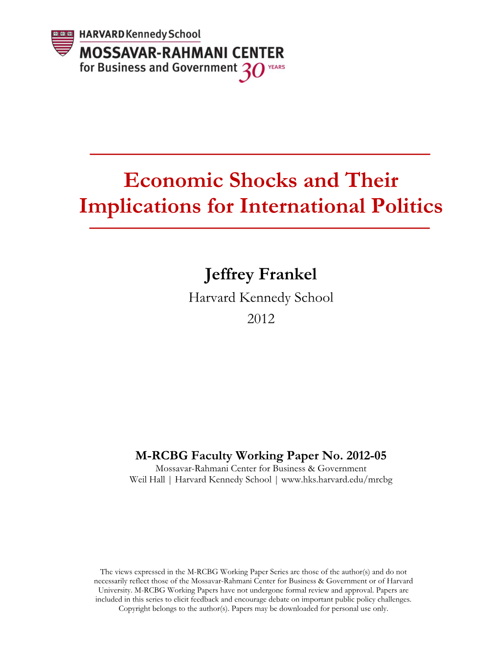 Economic Shocks and Their Implications for International Politics