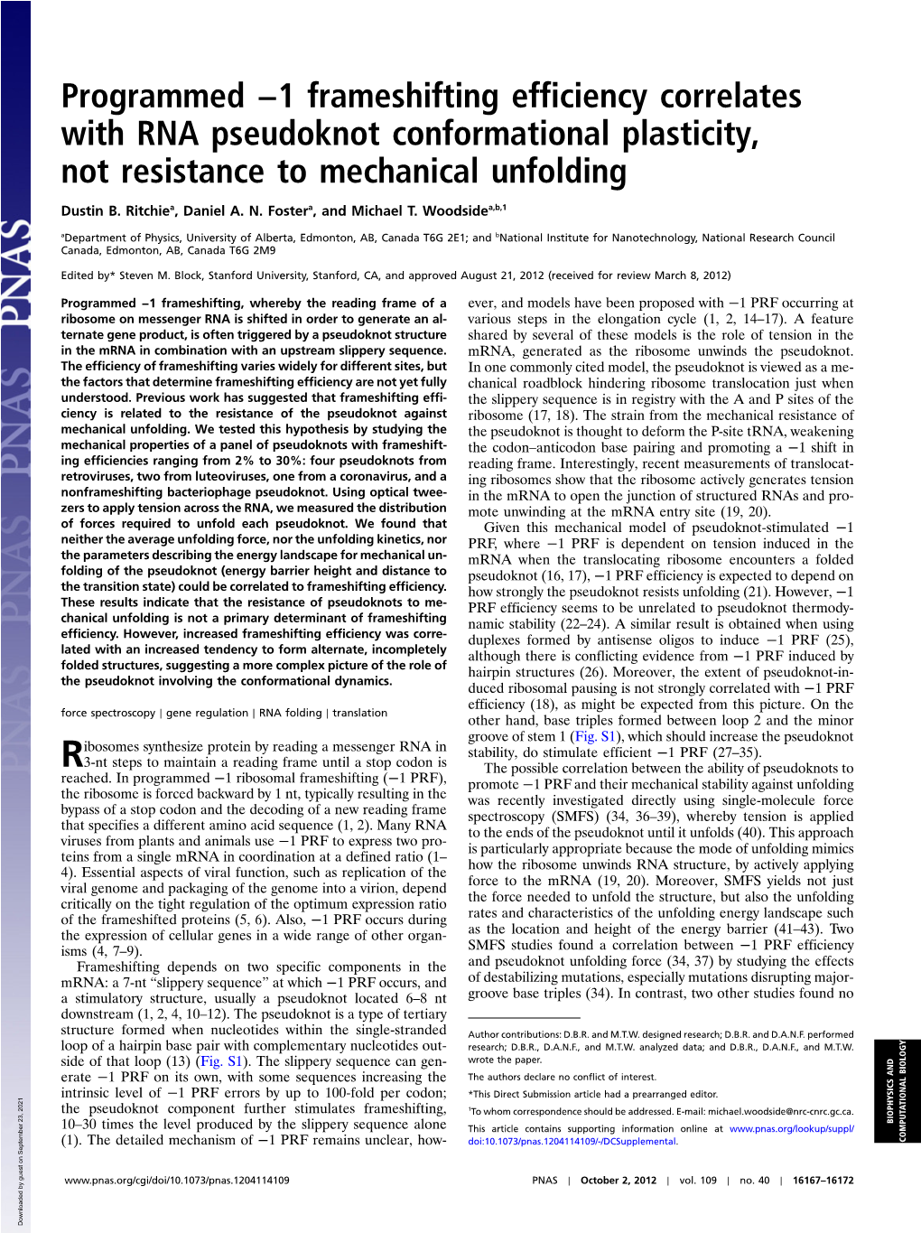 1 Frameshifting Efficiency Correlates with RNA Pseudoknot Conformational Plasticity, Not Resistance to Mechanical Unfolding