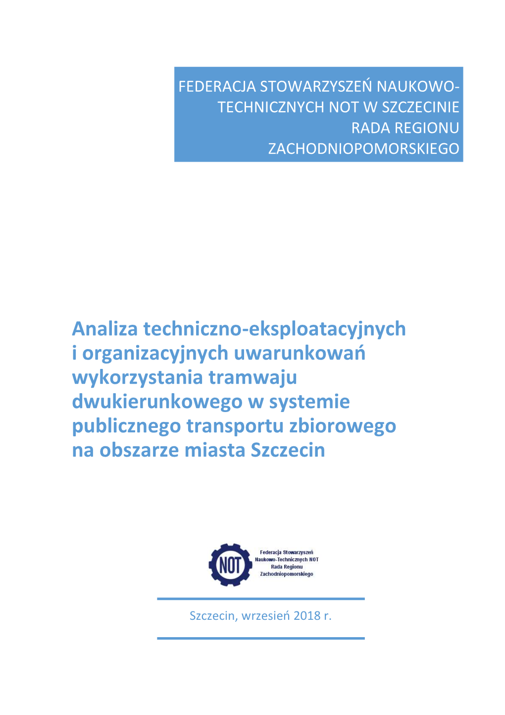 Analiza Techniczno-Eksploatacyjnych Uwarunkowań Wykorzystania