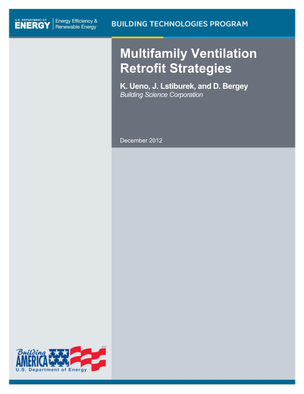 Multifamily Ventilation Retrofit Strategies K