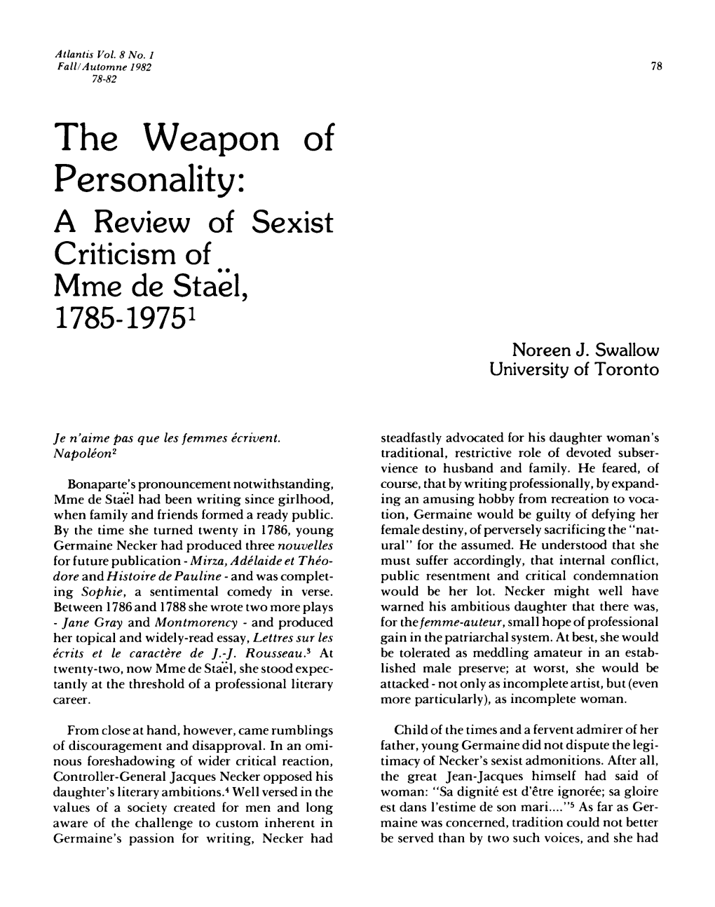 The Weapon of Personality: a Review of Sexist Criticism of Mme De Stael, 1785-19751 Noreen J