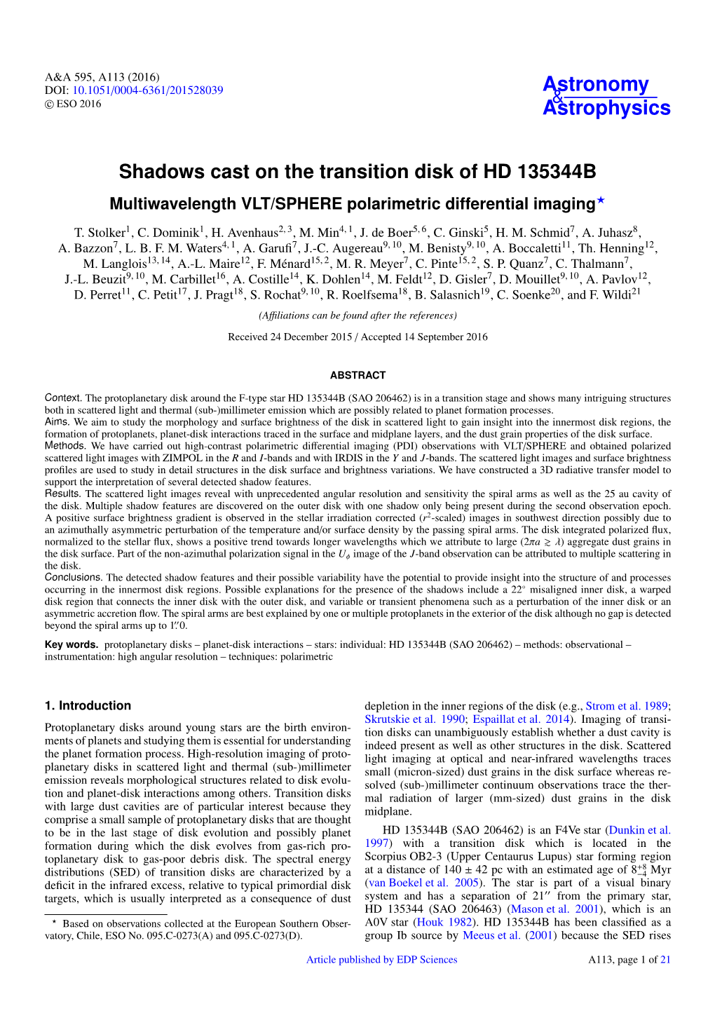 Shadows Cast on the Transition Disk of HD 135344B Multiwavelength VLT/SPHERE Polarimetric Differential Imaging?