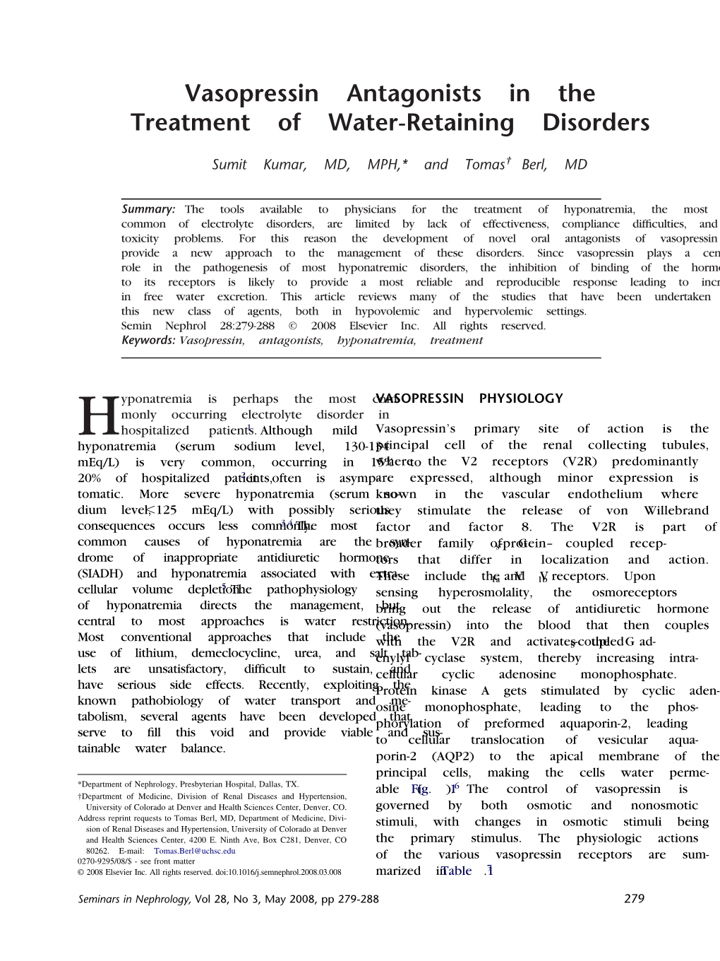 Vasopressin Antagonists in the Treatment of Water-Retaining Disorders