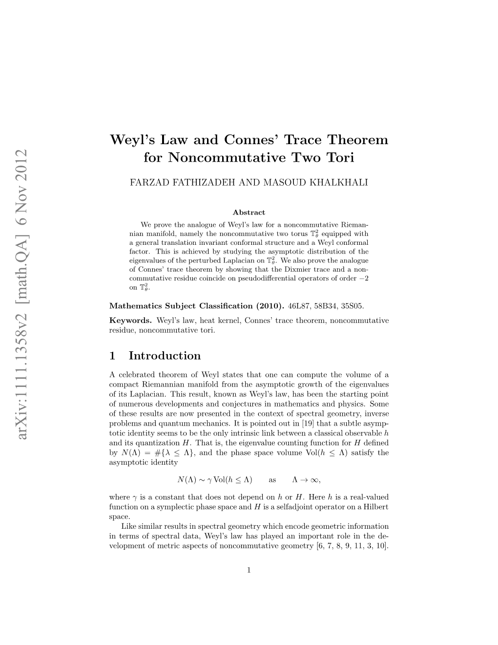 Weyl's Law and Connes' Trace Theorem for Noncommutative Two