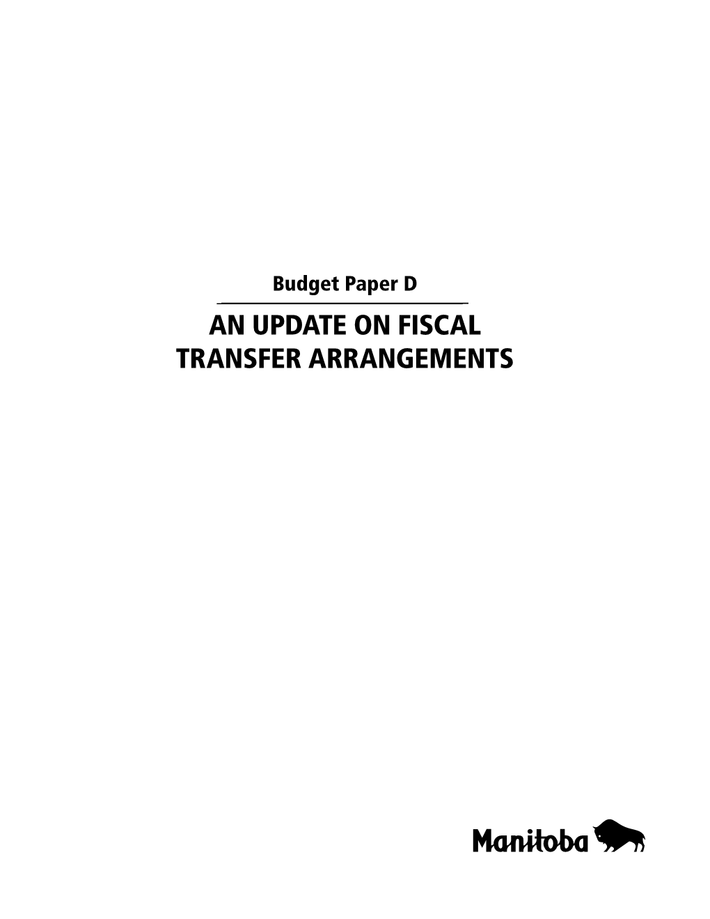 An Update on Fiscal Transfer Arrangements an Update on Fiscal Transfer Arrangements