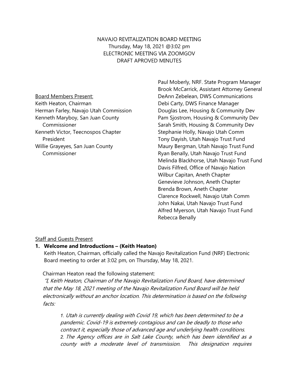 I, Keith Heaton, Chairman of the Navajo Revitalization Fund Board, Have Determined That the May 18, 2021 Meeting of the Navaj