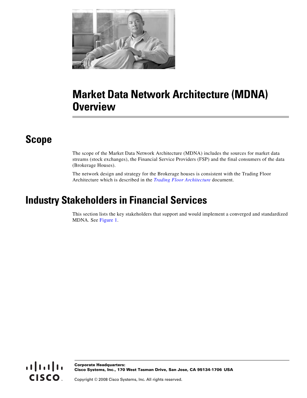 Market Data Network Architecture (MDNA) Overview