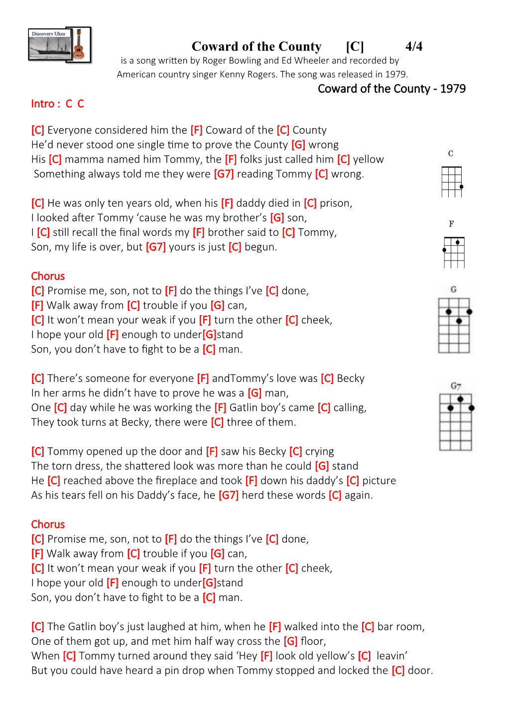 Coward of the County [C] 4/4 Is a Song Written by Roger Bowling and Ed Wheeler and Recorded by American Country Singer Kenny Rogers