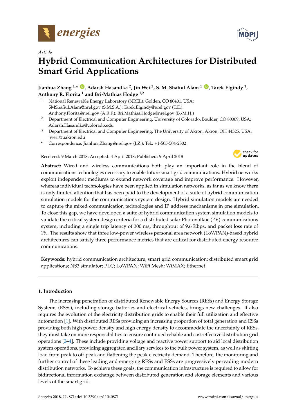 Hybrid Communication Architectures for Distributed Smart Grid Applications