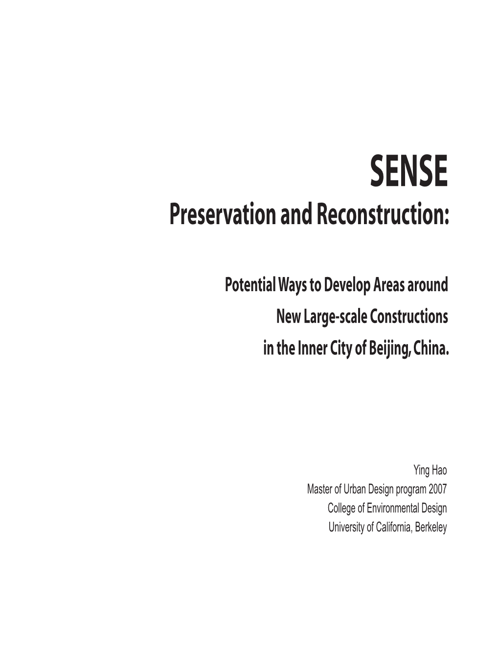 Preservation and Reconstruction