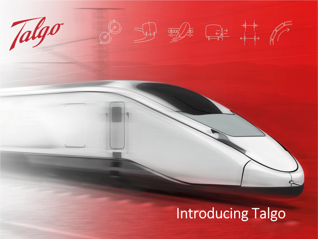 Introducing Talgo