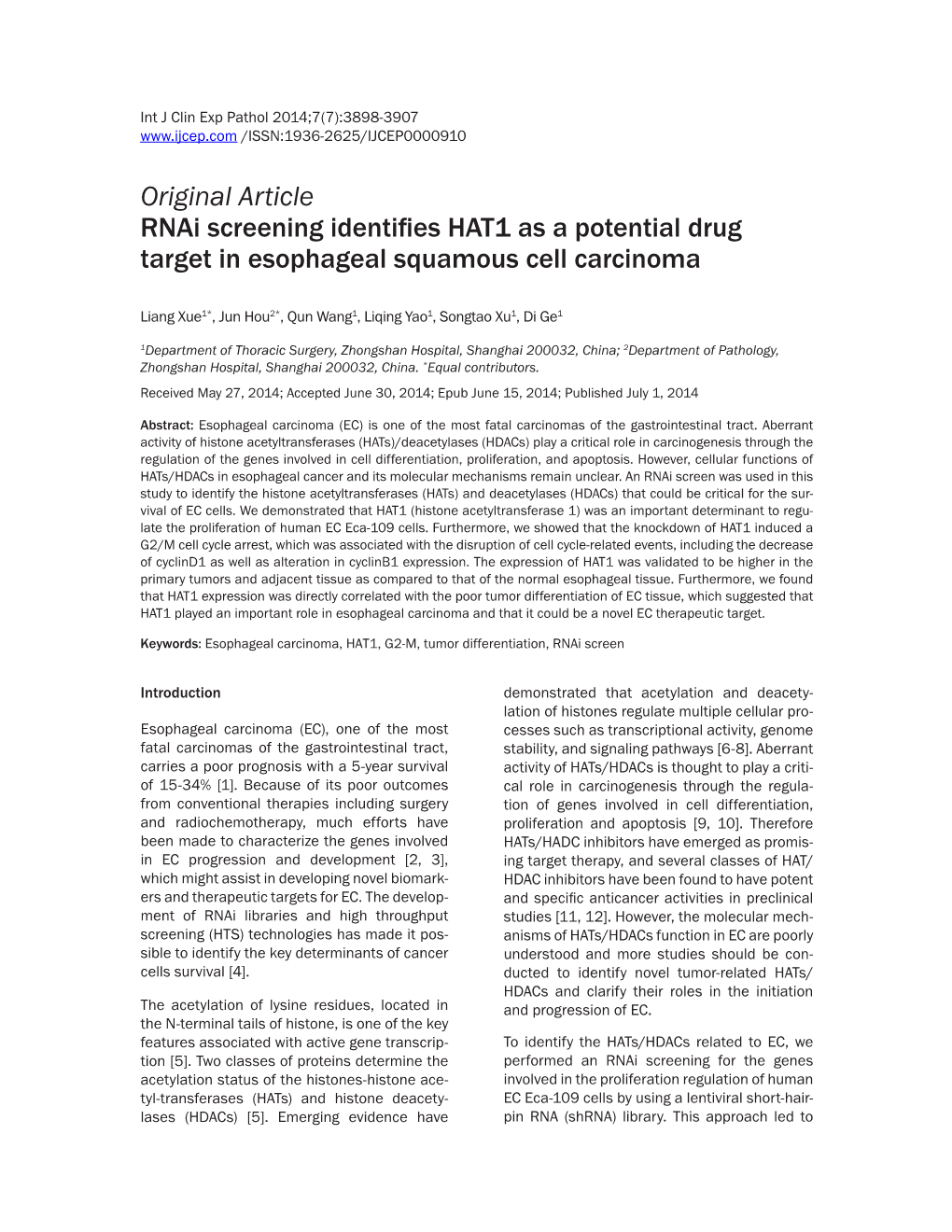 Original Article Rnai Screening Identifies HAT1 As a Potential Drug Target in Esophageal Squamous Cell Carcinoma