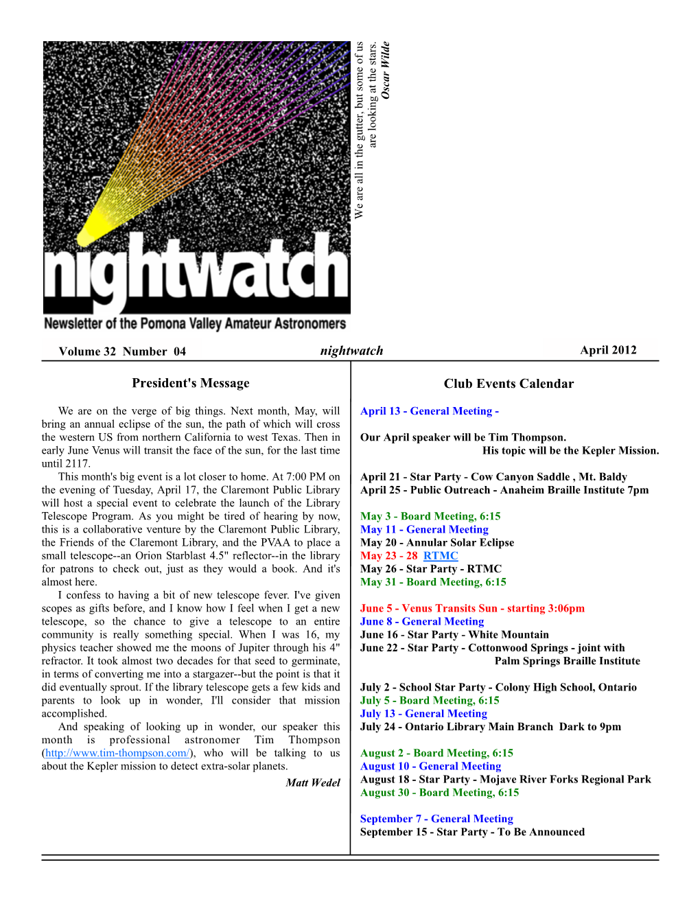 Nightwatch Club Events Calendar President's Message