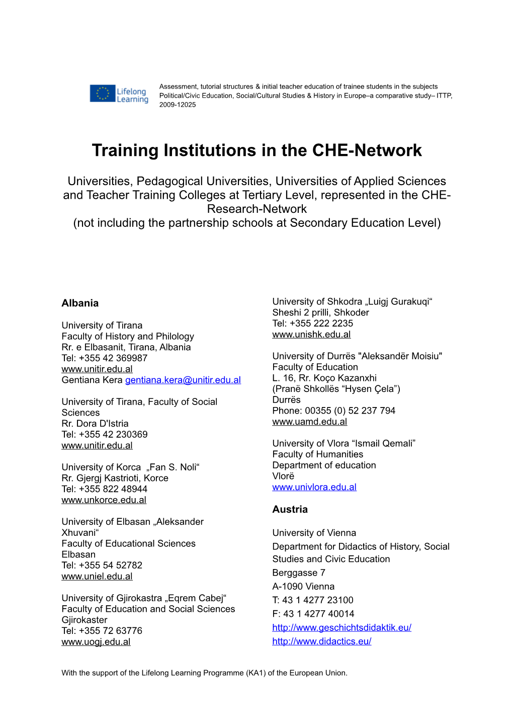 Training Institutions in the CHE-Network