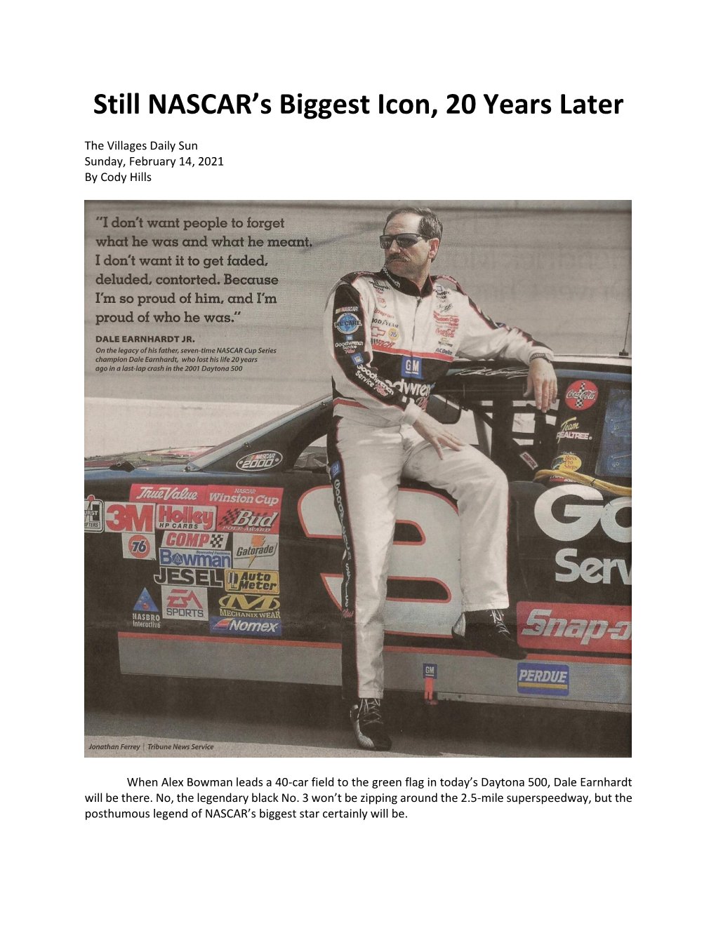 Still NASCAR's Biggest Icon, 20 Years Later