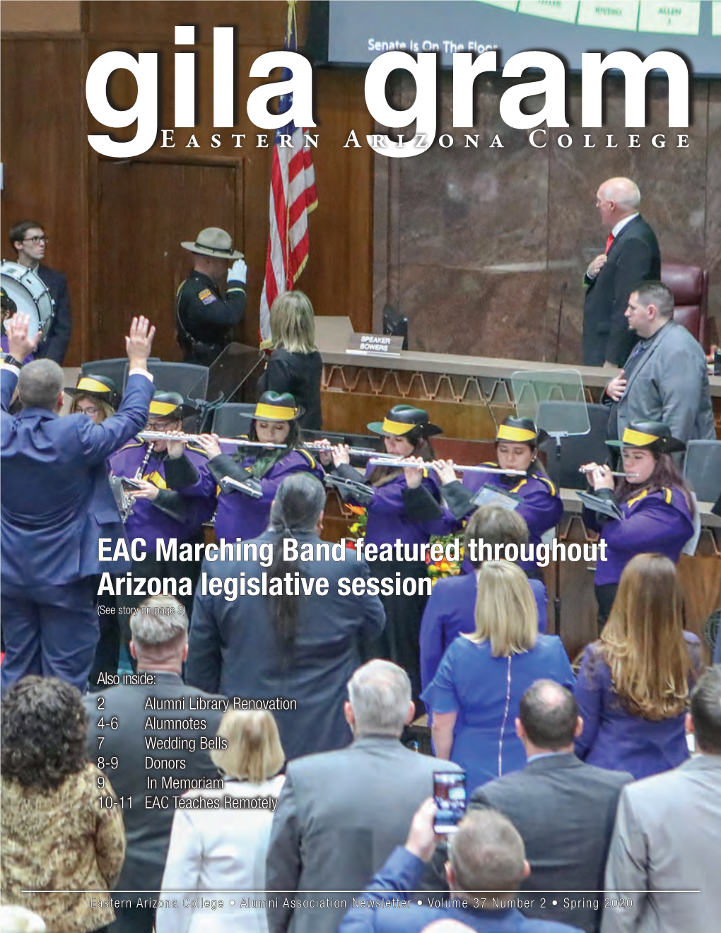 EAC Marching Band Featured Throughout Arizona Legislative Session (See Story on Page 3)