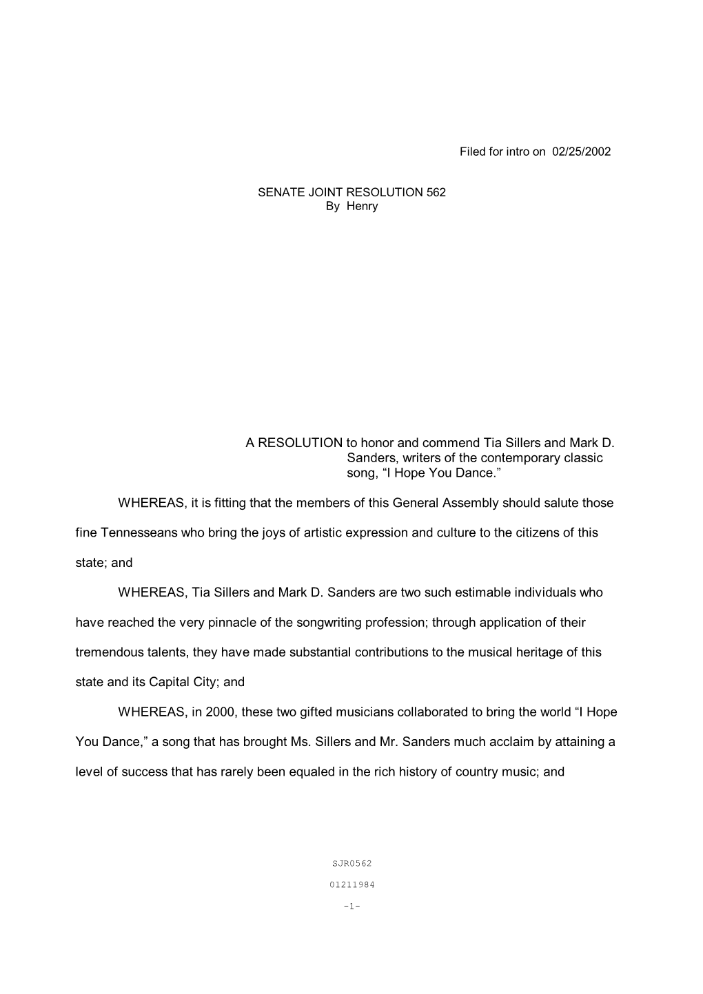 A RESOLUTION to Honor and Commend Tia Sillers and Mark D. Sanders, Writers of the Contemporary Classic Song, “I Hope You Dance.”