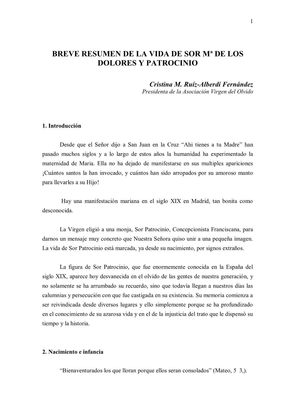 Breve Resumen De La Vida De Sor Mª De Los Dolores Y Patrocinio, Por