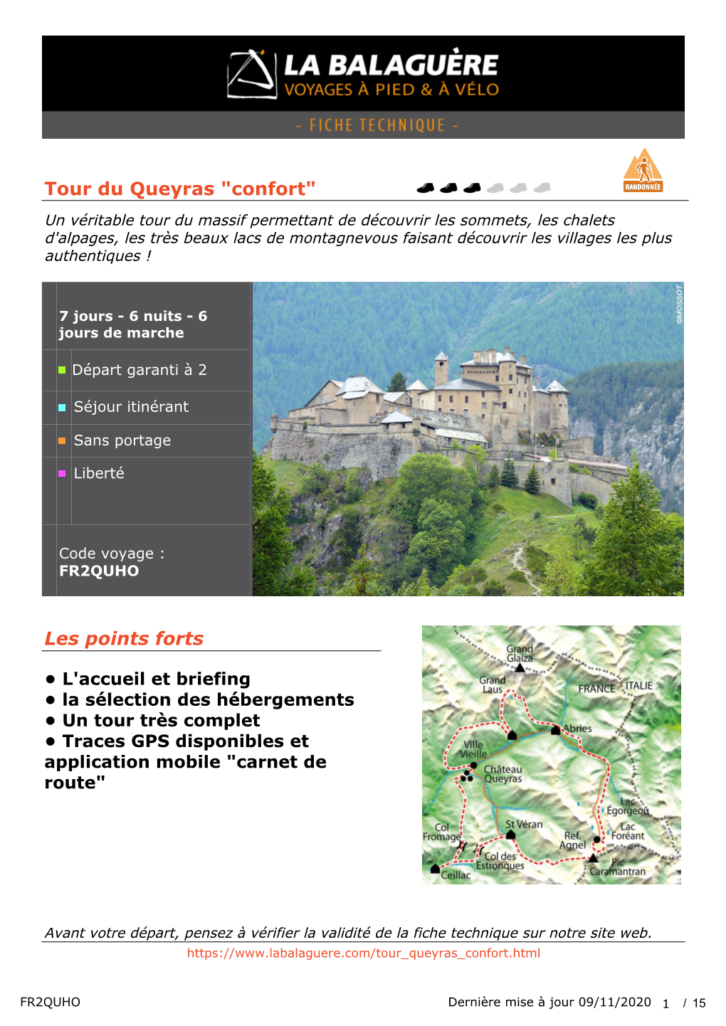 Tour Du Queyras "Confort" Les Points Forts