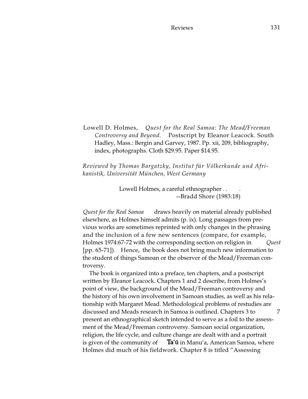 Lowell D. Holmes, Quest for the Real Samoa: the Mead/Freeman Controversy and Beyond