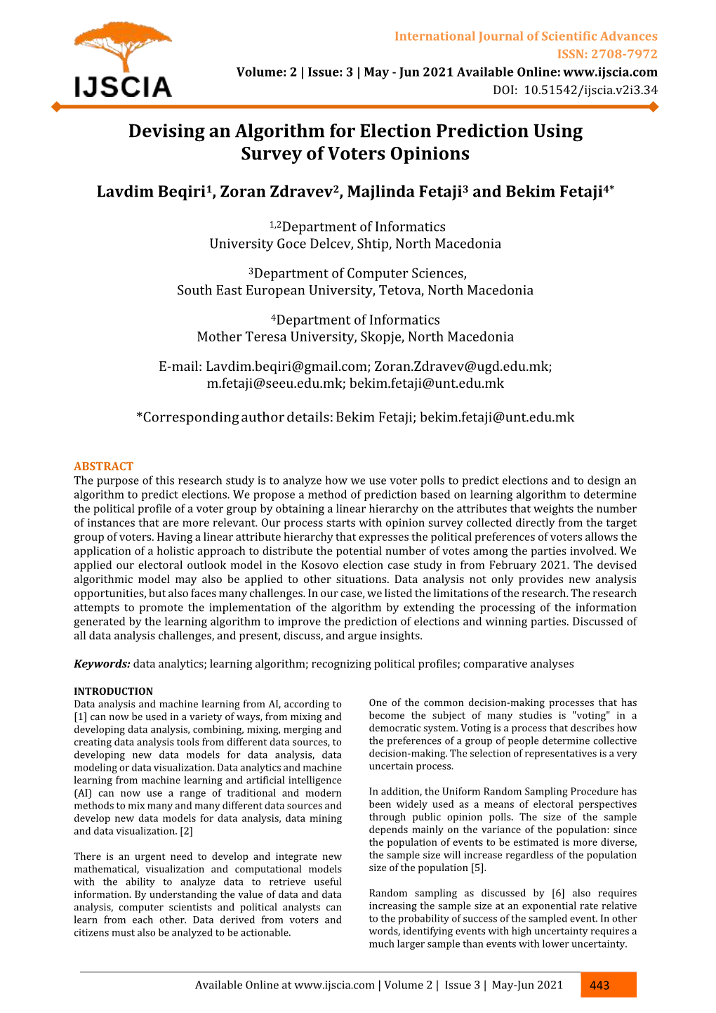 Devising an Algorithm for Election Prediction Using Survey of Voters Opinions