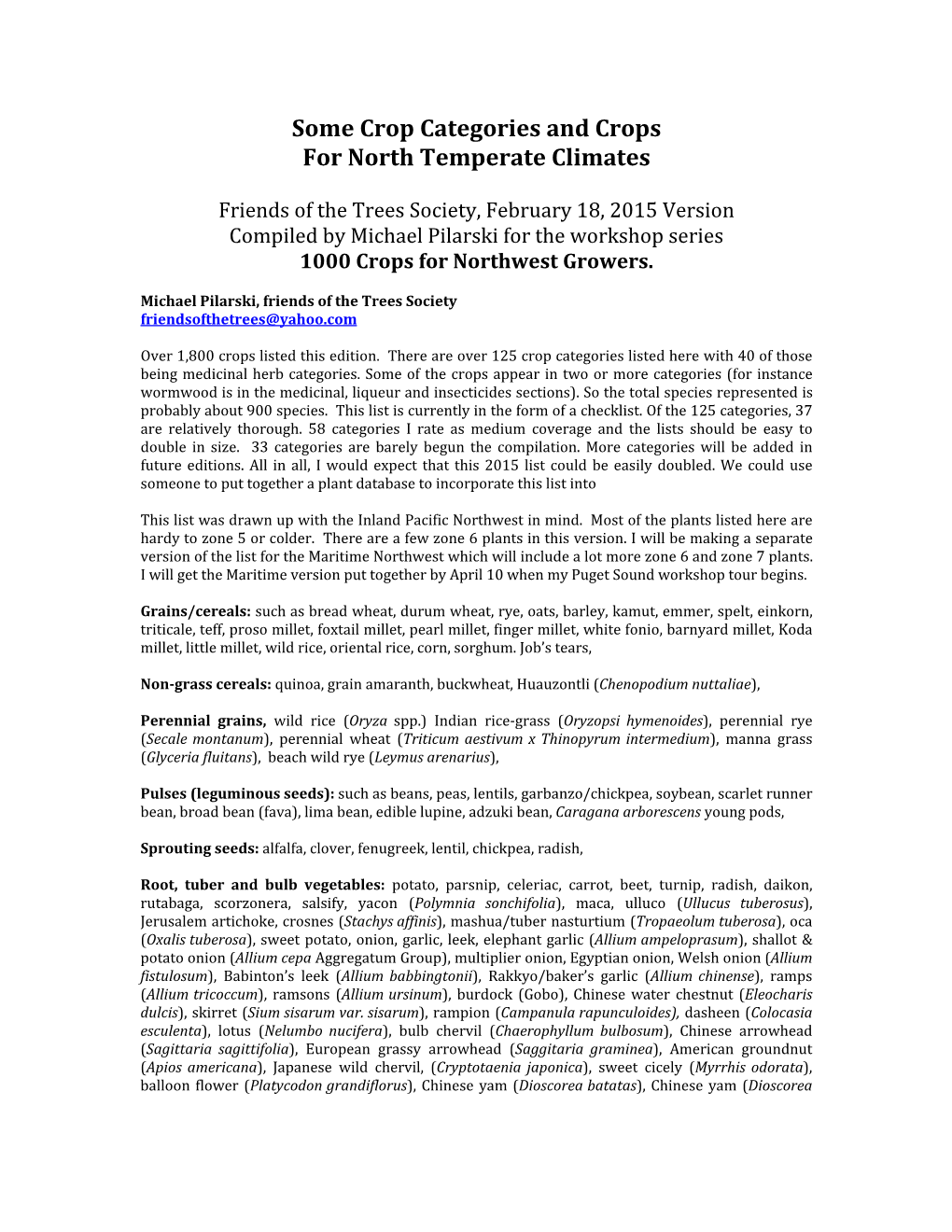 Some Crop Categories and Crops for North Temperate Climates