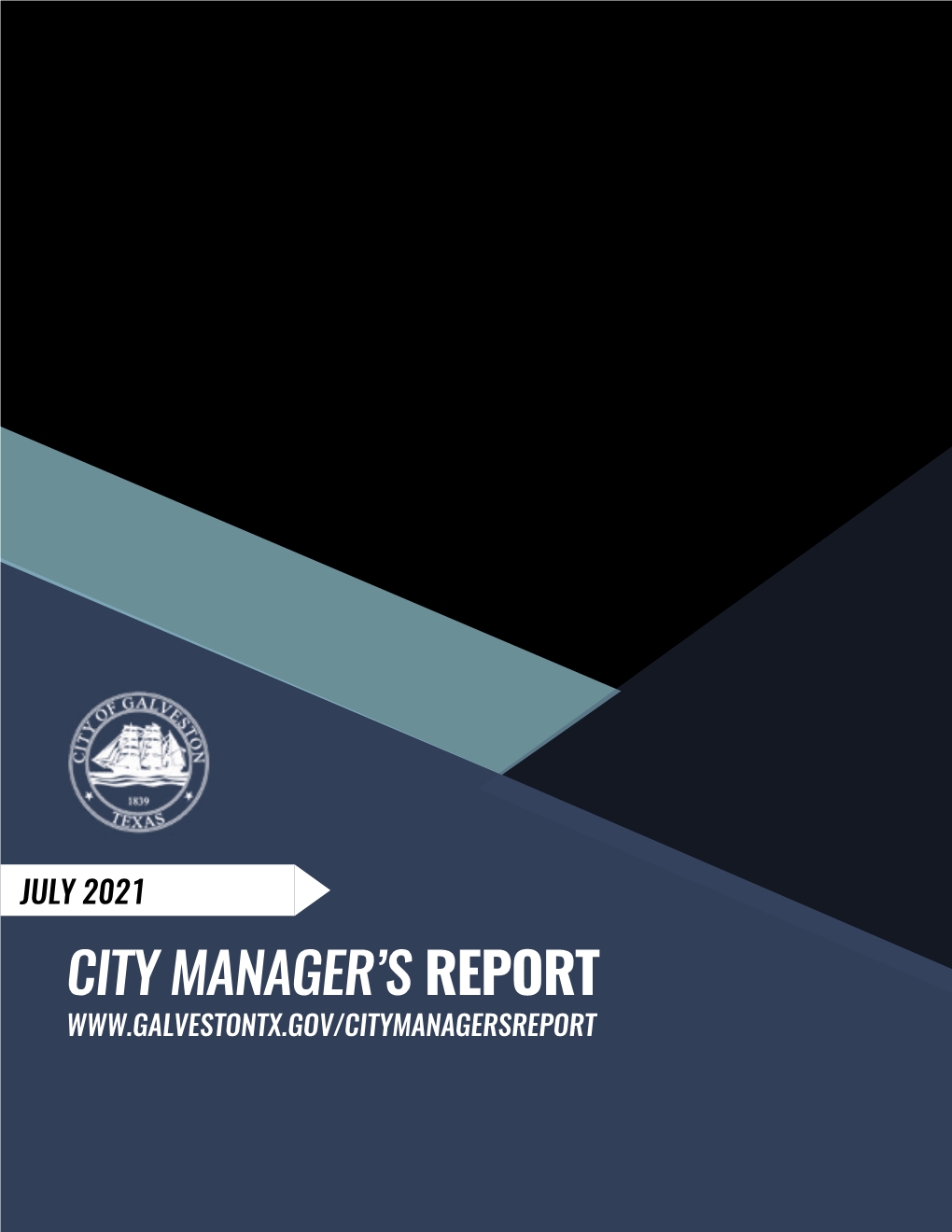 July 2021 City Manager's Report