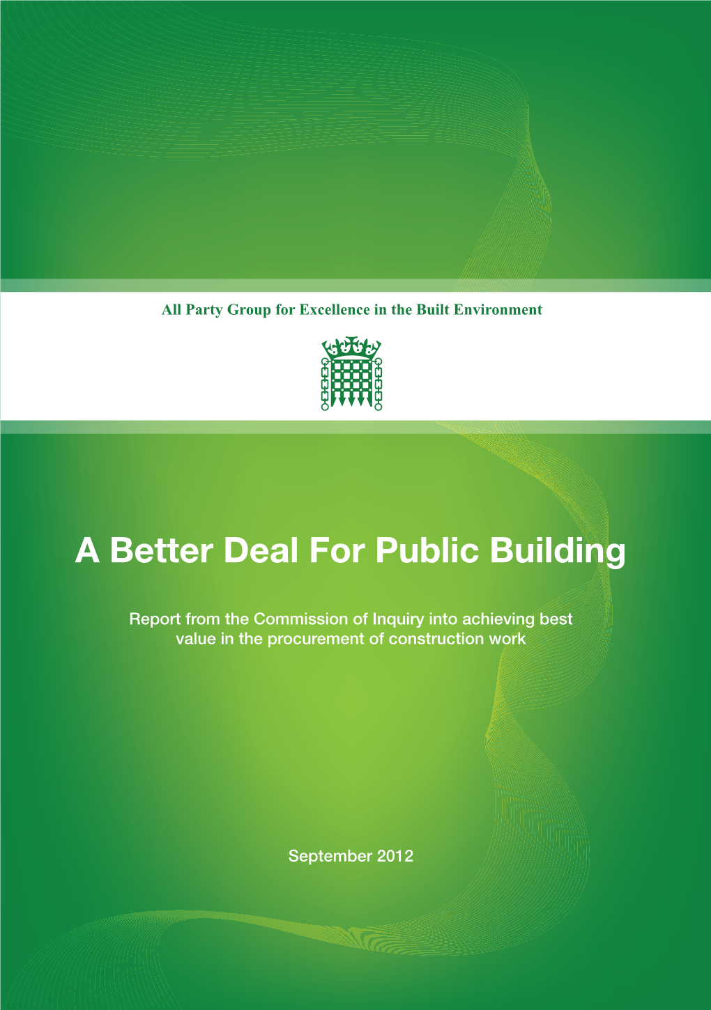 A Better Deal for Public Building