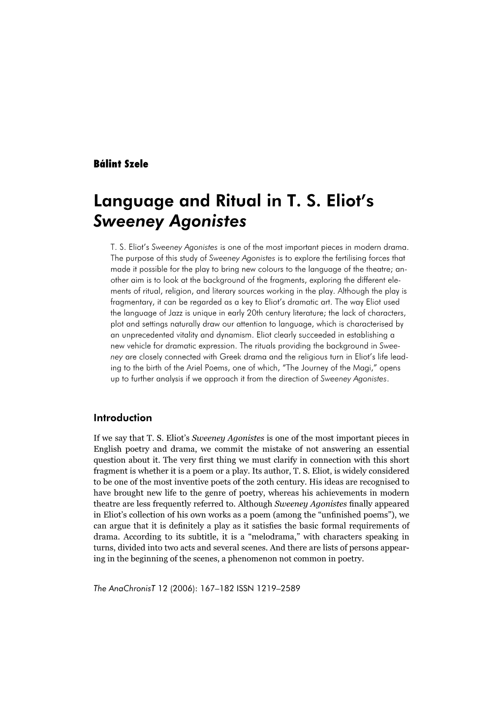 Language and Ritual in T. S. Eliot's Sweeney Agonistes