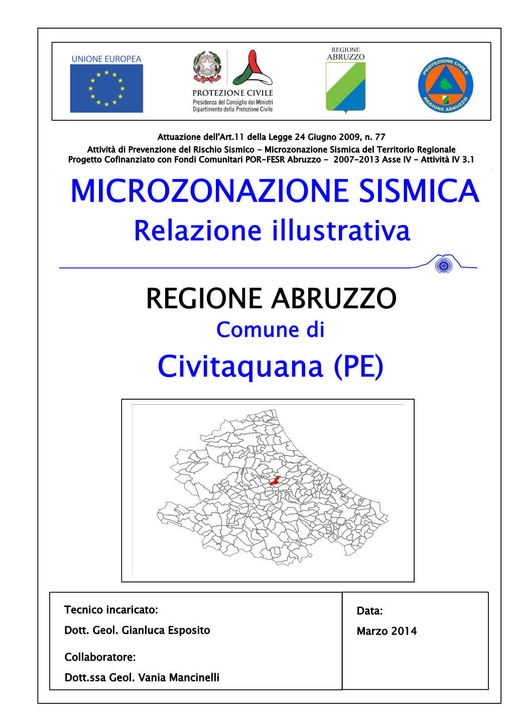 Microzonazione Sismica Di I Livello – Comune Di Civitaquana (PE)