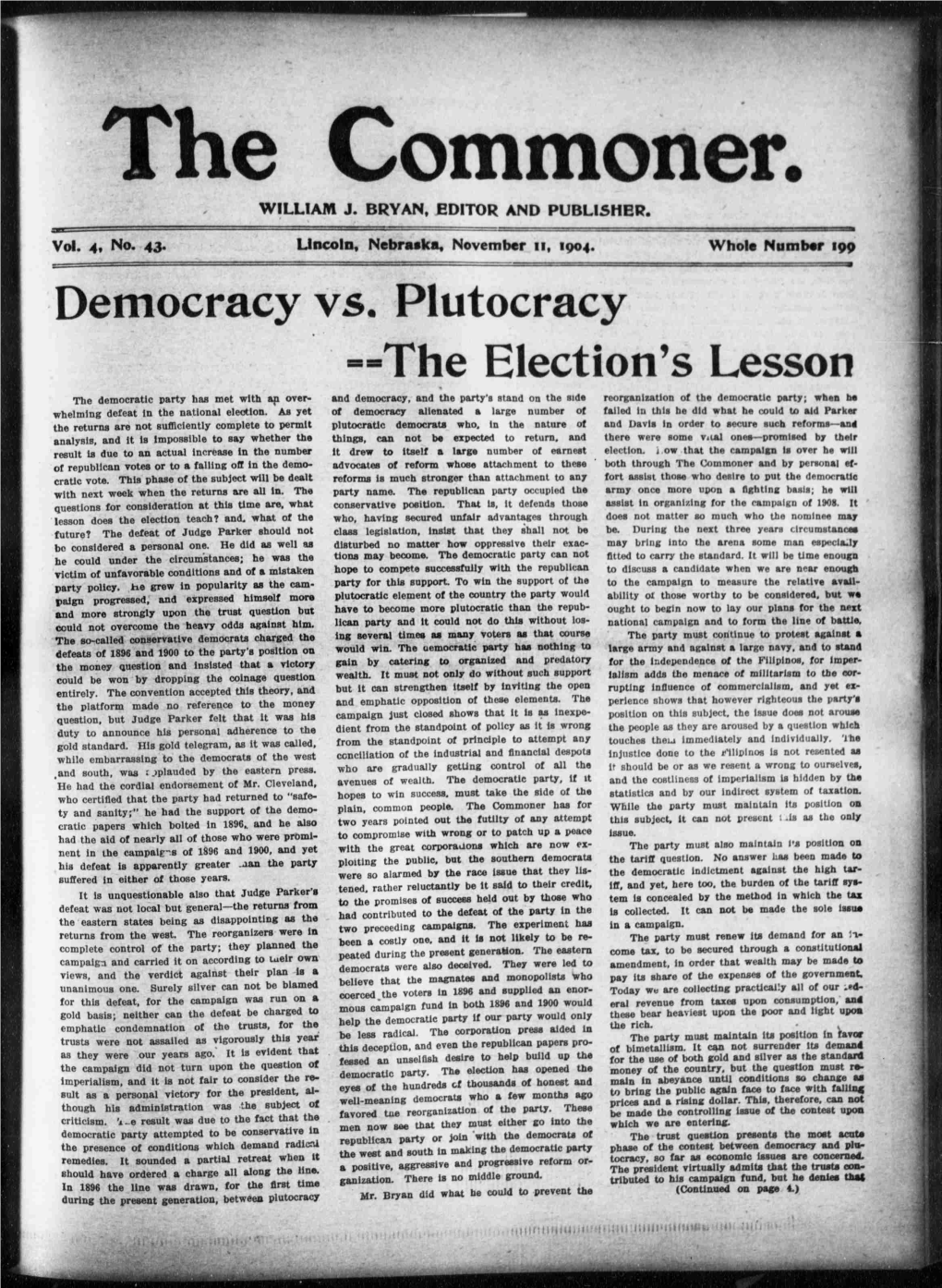 Democracy Vs. Plutocracy the Election's Lesson