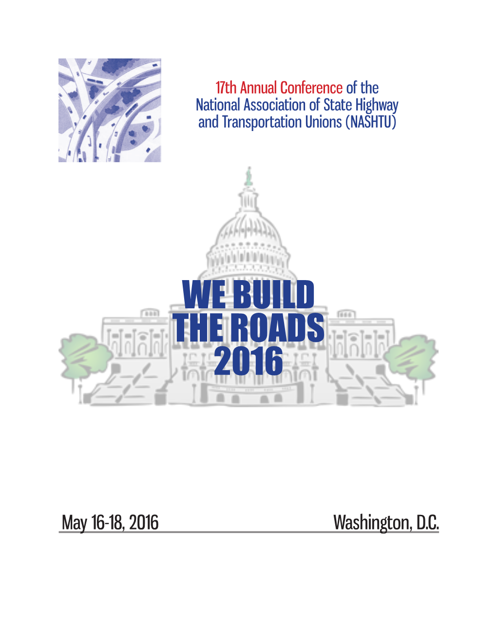 We Build the Roads 2016