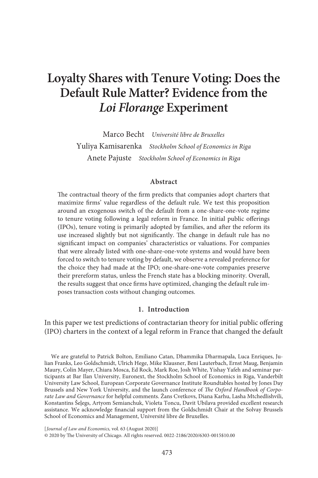 Loyalty Shares with Tenure Voting: Does the Default Rule Matter? Evidence from the Loi Florange Experiment