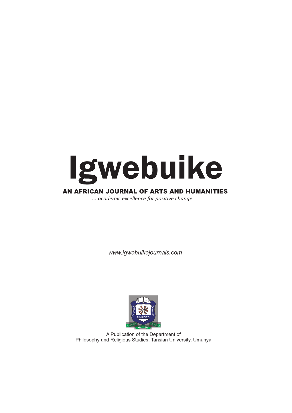 Igwebuike an AFRICAN JOURNAL of ARTS and HUMANITIES ....Academic Excellence for Positive Change