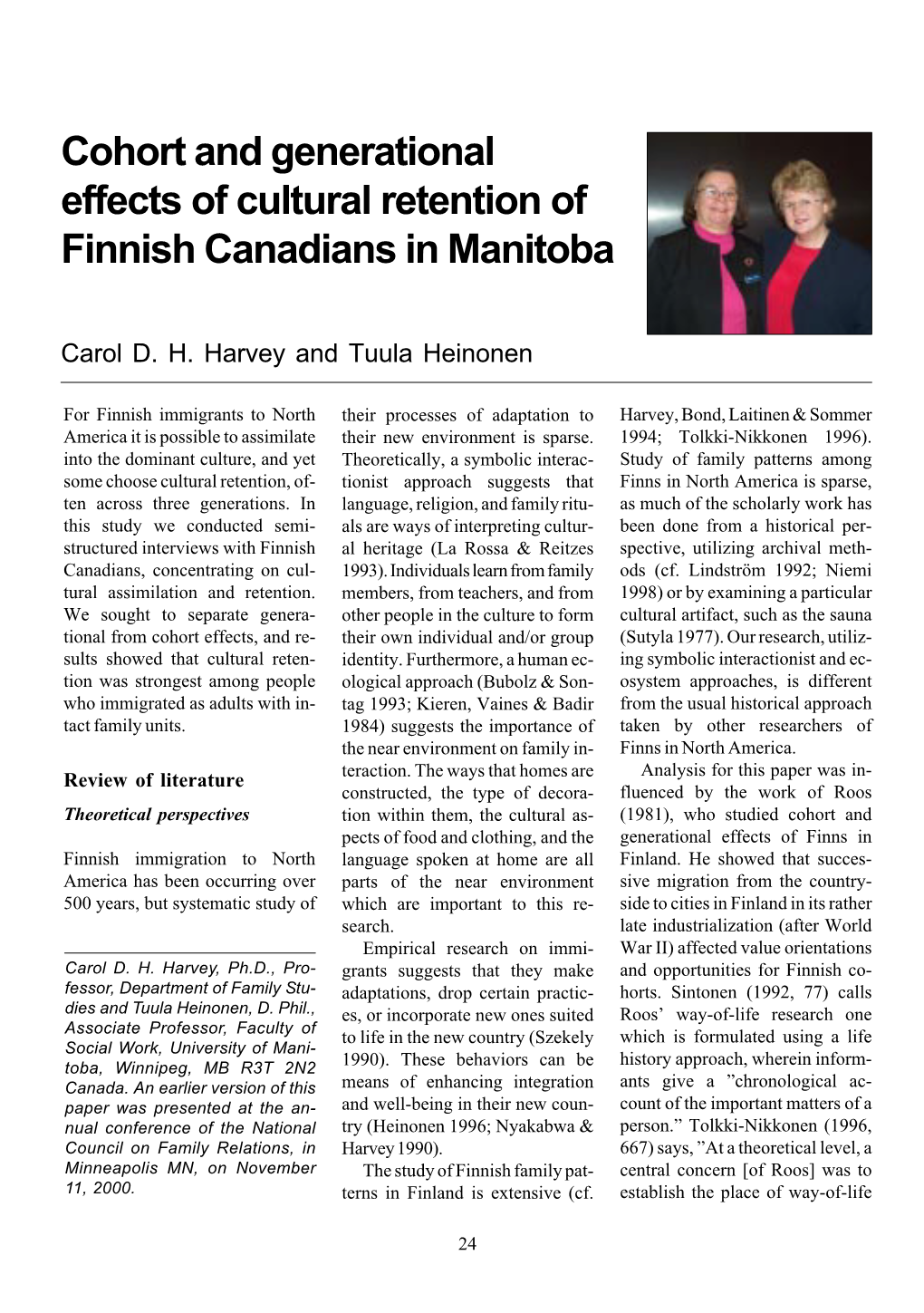 Cohort and Generational Effects of Cultural Retention of Finnish Canadians in Manitoba