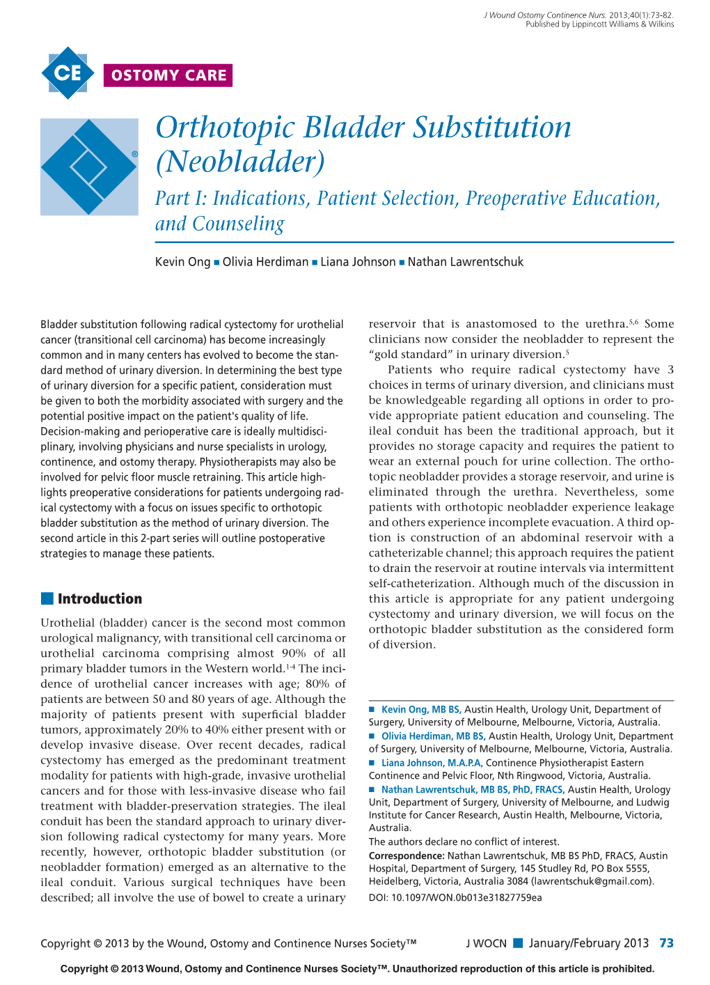 Orthotopic Bladder Substitution (Neobladder) Part I: Indications, Patient Selection, Preoperative Education, and Counseling