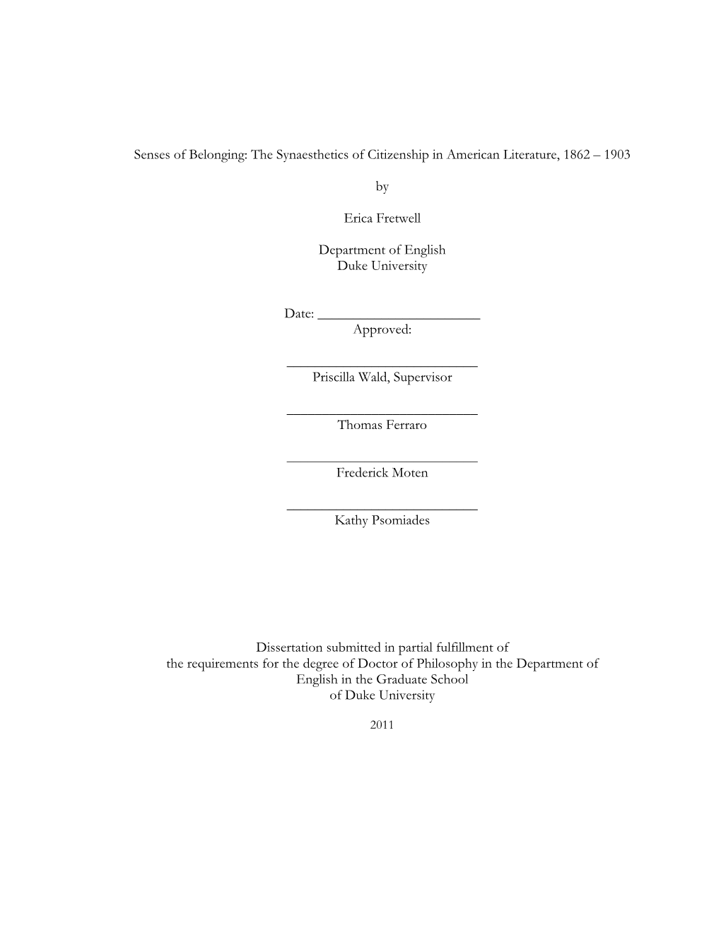 Senses of Belonging: the Synaesthetics of Citizenship in American Literature, 1862 – 1903