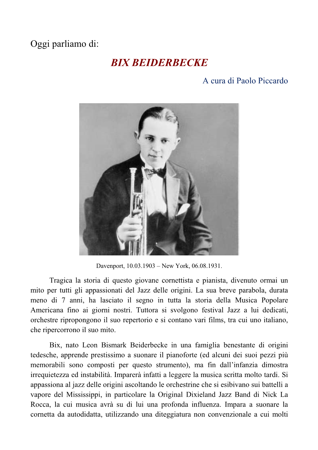 BIX BEIDERBECKE a Cura Di Paolo Piccardo