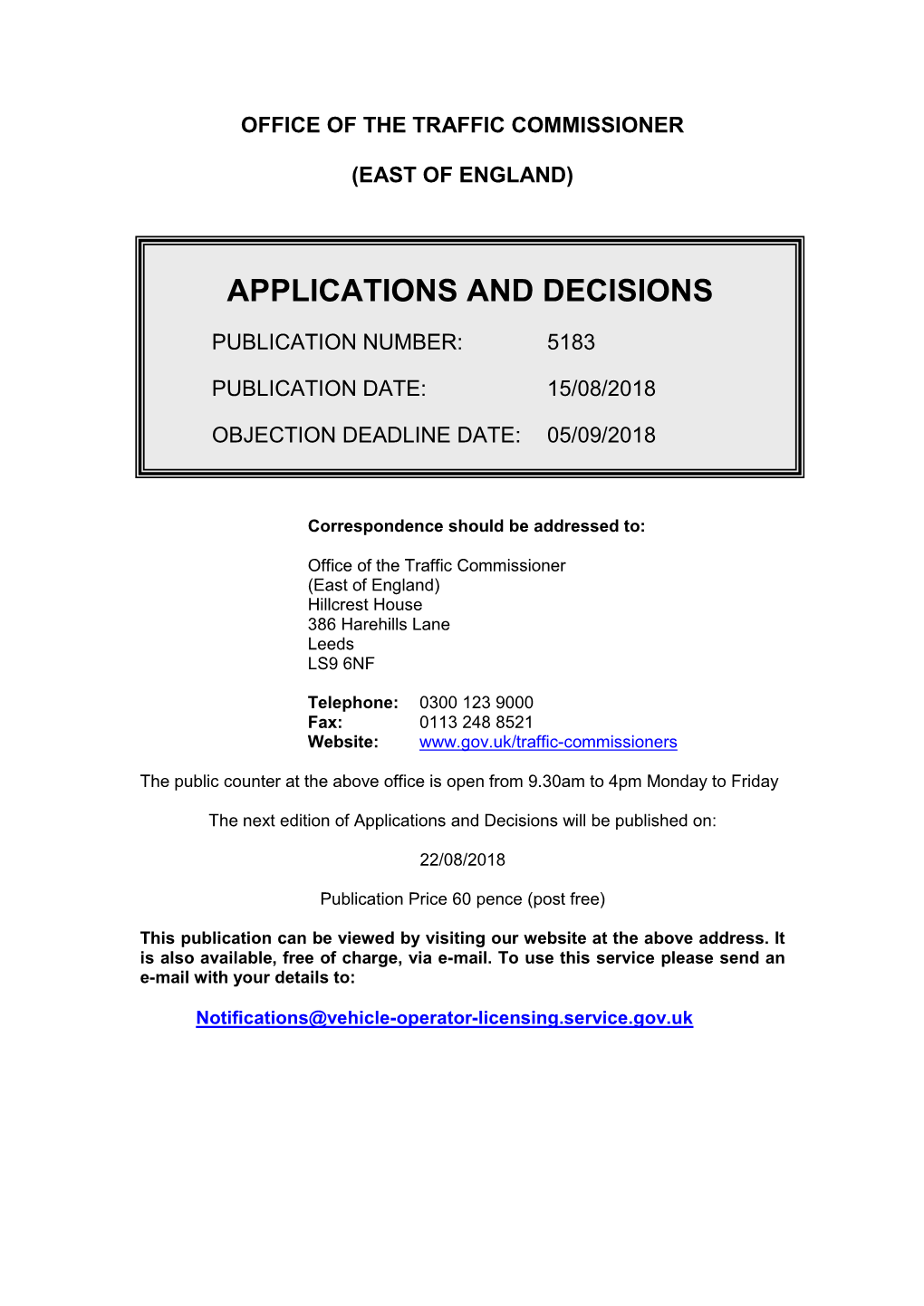 Applications and Decisions for the East of England