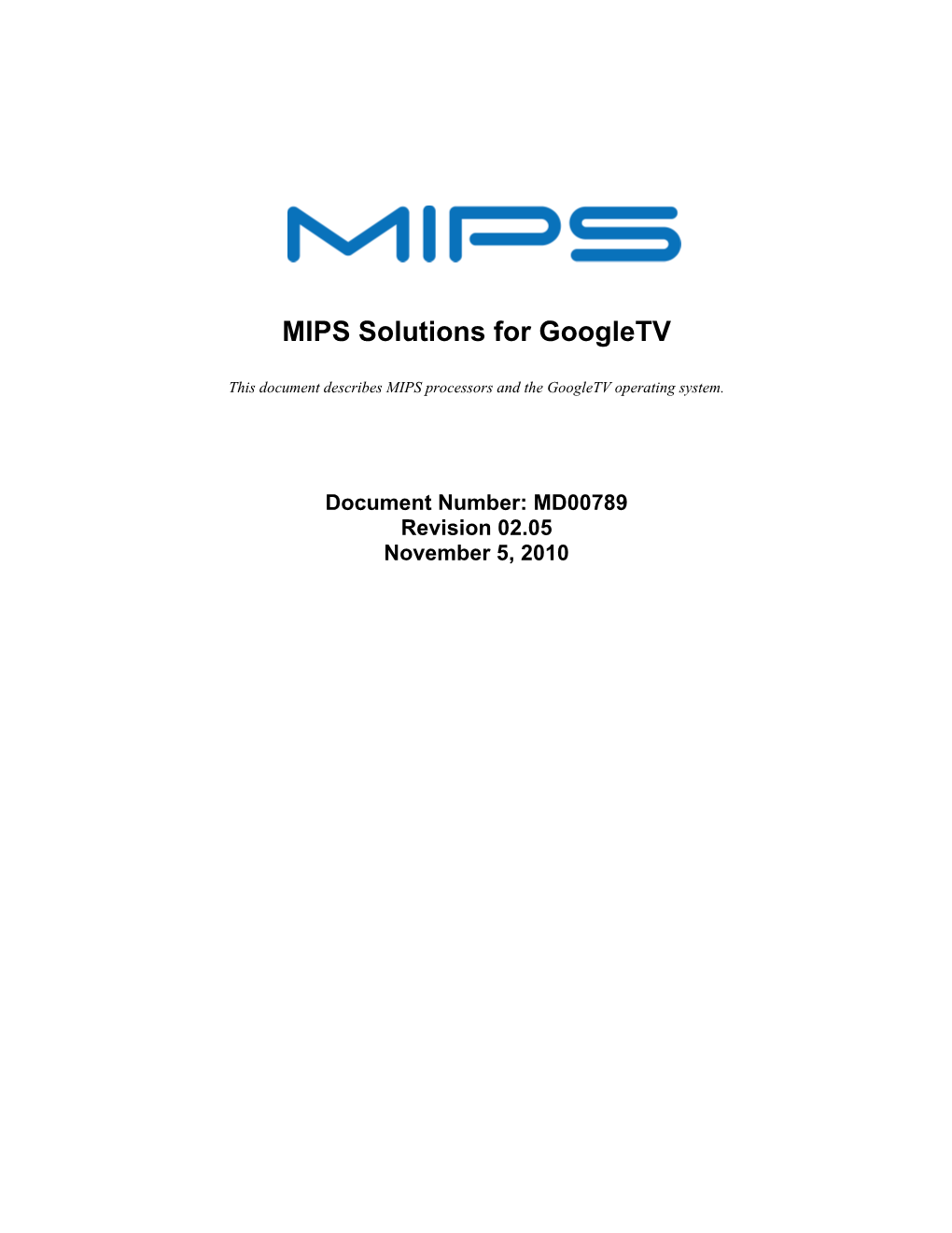 MIPS Solutions for Googletv