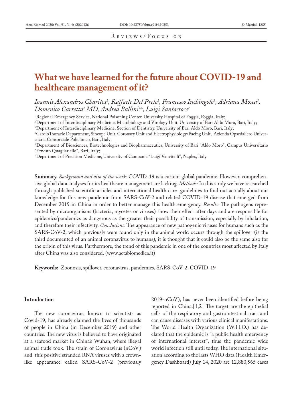 What We Have Learned for the Future About COVID-19 and Healthcare