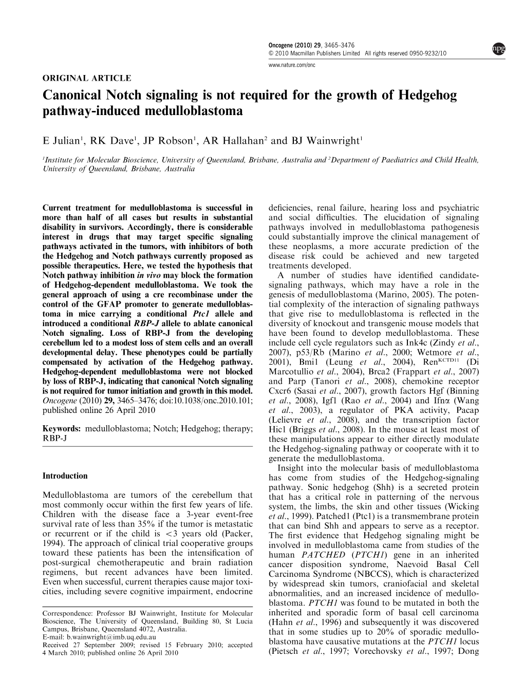 Canonical Notch Signaling Is Not Required for the Growth of Hedgehog Pathway-Induced Medulloblastoma