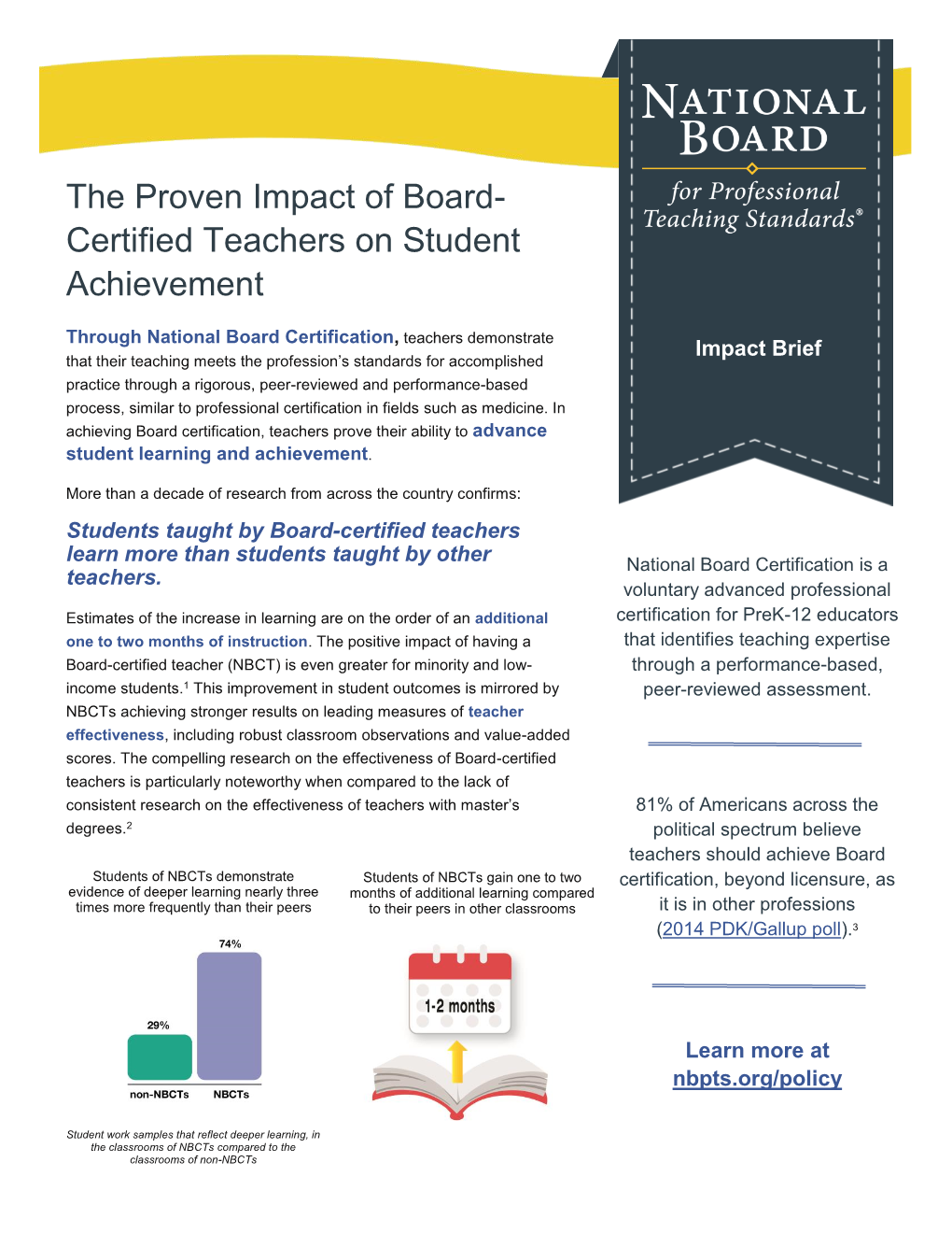 The Proven Impact of Board- Certified Teachers on Student Achievement