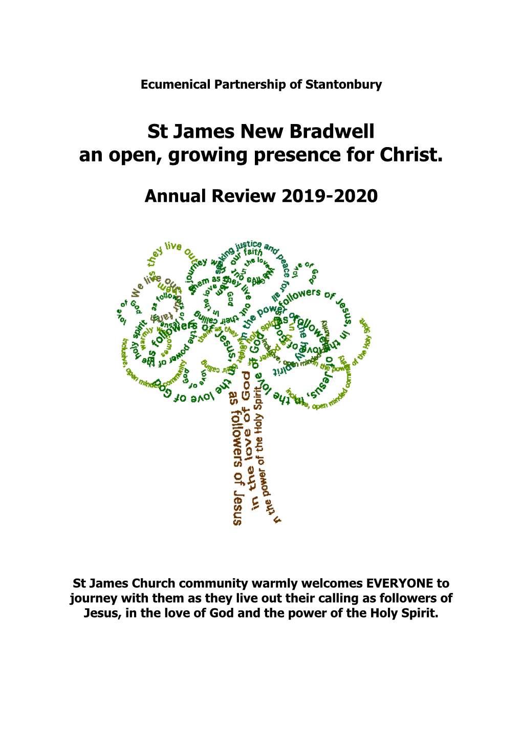 St James New Bradwell an Open, Growing Presence for Christ