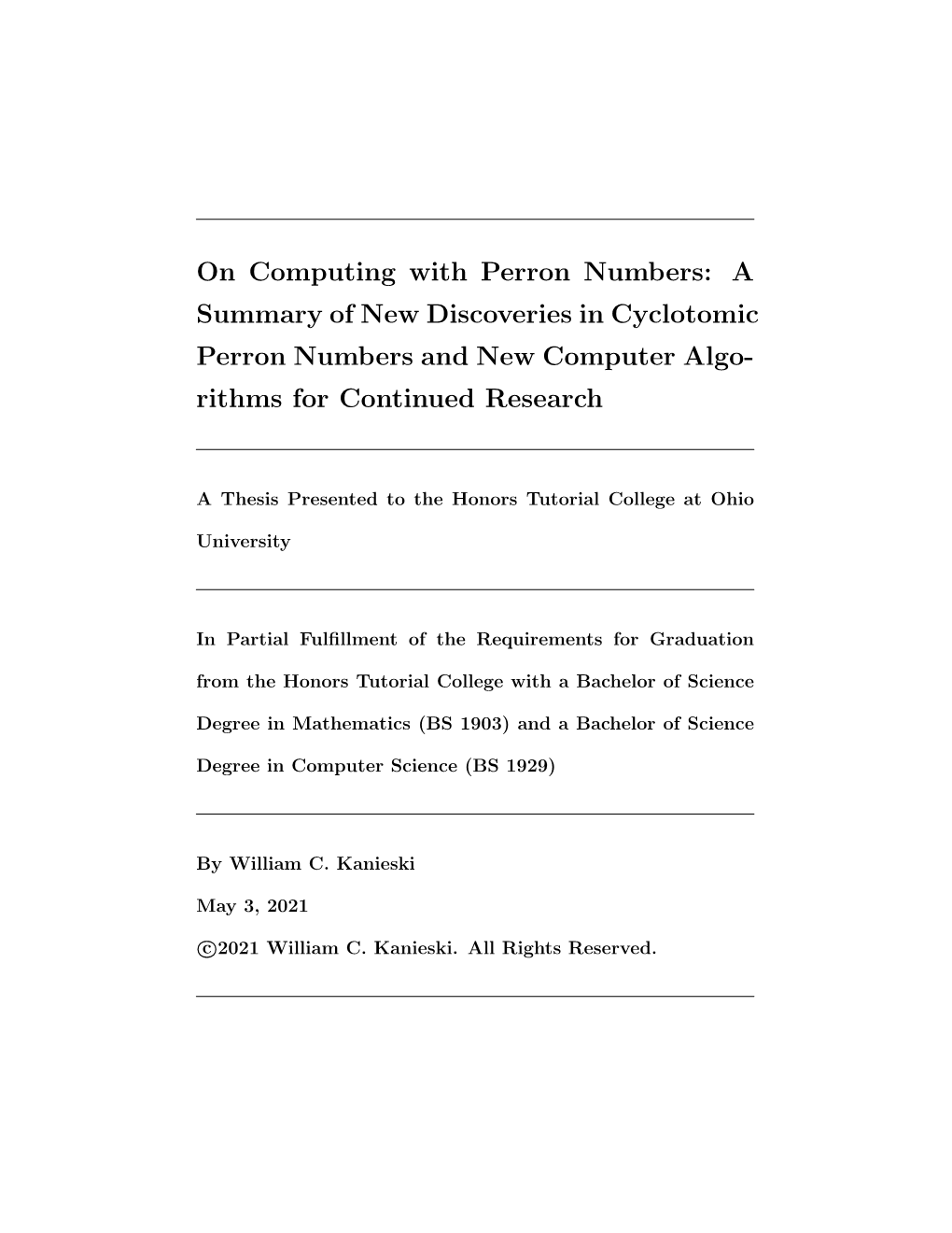 On Computing with Perron Numbers: a Summary of New Discoveries in Cyclotomic Perron Numbers and New Computer Algo- Rithms for Continued Research